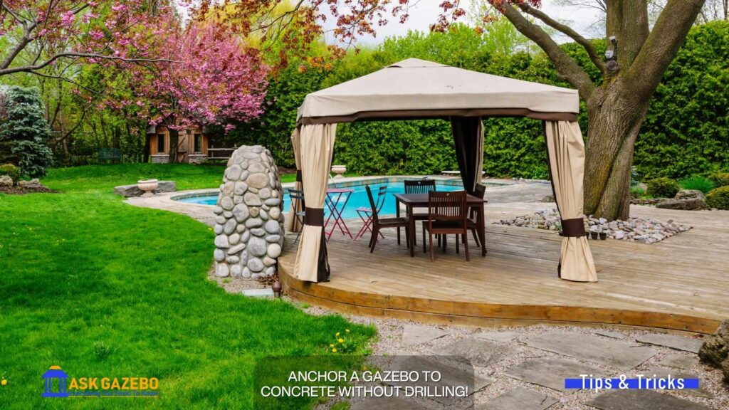 How to Anchor Gazebo to Concrete Without Drilling