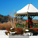 how to decorate a gazebo for Christmas